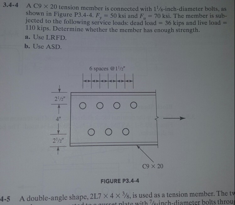 Solved 3.4-4 A C9 × 20 tension member is connected with | Chegg.com