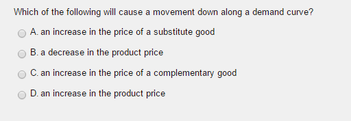 which of the following will cause a movement down... Solved Which of the following will cause a movement down | Chegg.com