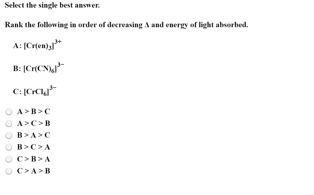 Solved Select the single best answer. Rank the following in | Chegg.com