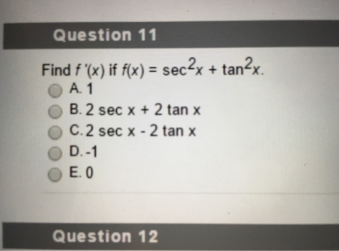 Solved find f x if f x sec 2 x tan 2 x 1 2 sec x 2 chegg