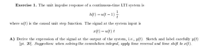 Solved The unit impulse response of a continuous-time LTI | Chegg.com