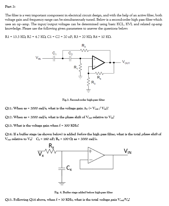 Solved Part 2: The filter is a very important component in | Chegg.com