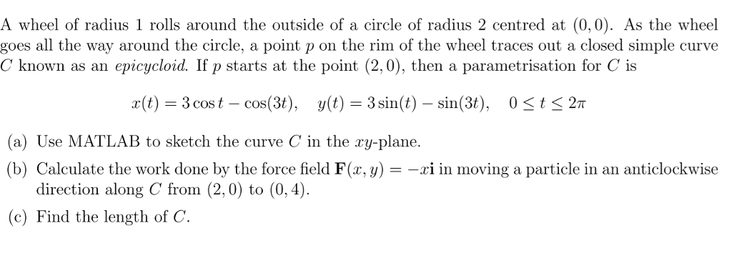 Solved A wheel of radius 1 rolls around the outside of a | Chegg.com