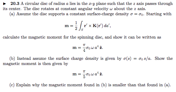 Solved 20.3 A circular disc of radius a lies in the z-y | Chegg.com