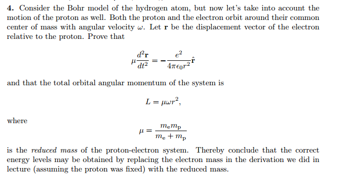 Solved Consider the Bohr model of the hydrogen atom, but now | Chegg.com