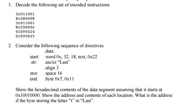 Solved 1. Decode the following set of encoded instructions | Chegg.com