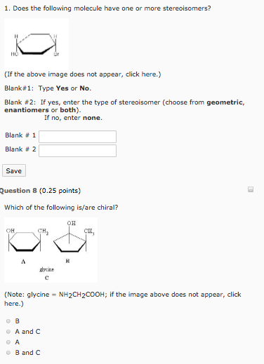 Solved Does The Following Molecule Have One Or More | Chegg.com