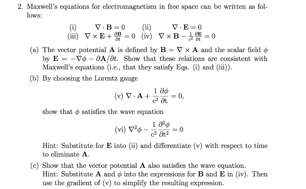 Solved 2. Maxwell's Equations For Electromagnetism In Free | Chegg.com