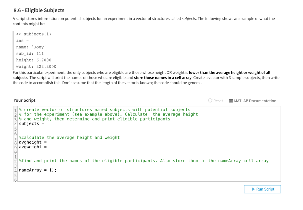 Solved 8.6 - Eligible Subjects A script stores information | Chegg.com