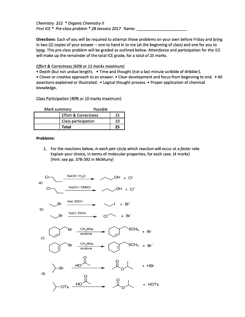 Solved Chemistry 252 Organic Chemistry ll First ICE | Chegg.com