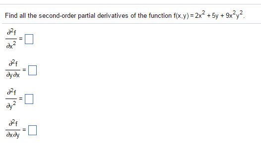 Find All The Second Order Partial Derivatives Of The Function