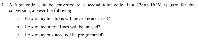 Solved A 6-bit code is to be converted to a second 6-bit | Chegg.com