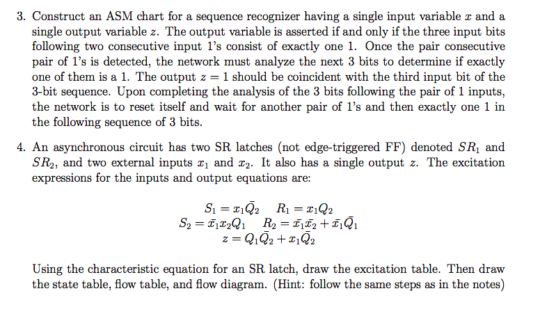 Solved 3. Construct an ASM chart for a sequence recognizer | Chegg.com