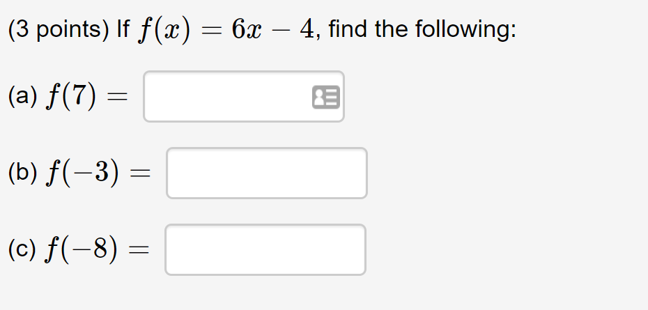 Solved (3 Points) If F(x) (a) F(7) = (b) F(-3) = (c) F(-8) = | Chegg.com