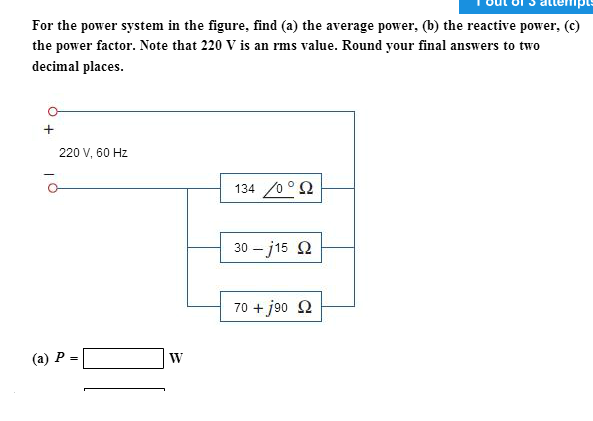 Solved For the power system in the figure, find (a) the | Chegg.com