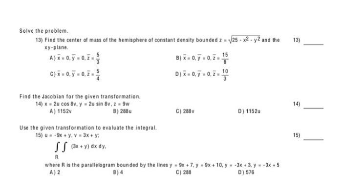 Solved Solve The Problem. 13) Find The Center Of Mass Of The | Chegg.com