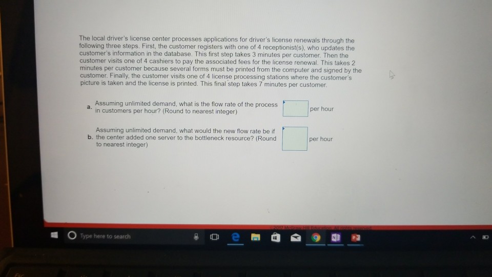 Solved The local driver's license center processes | Chegg.com