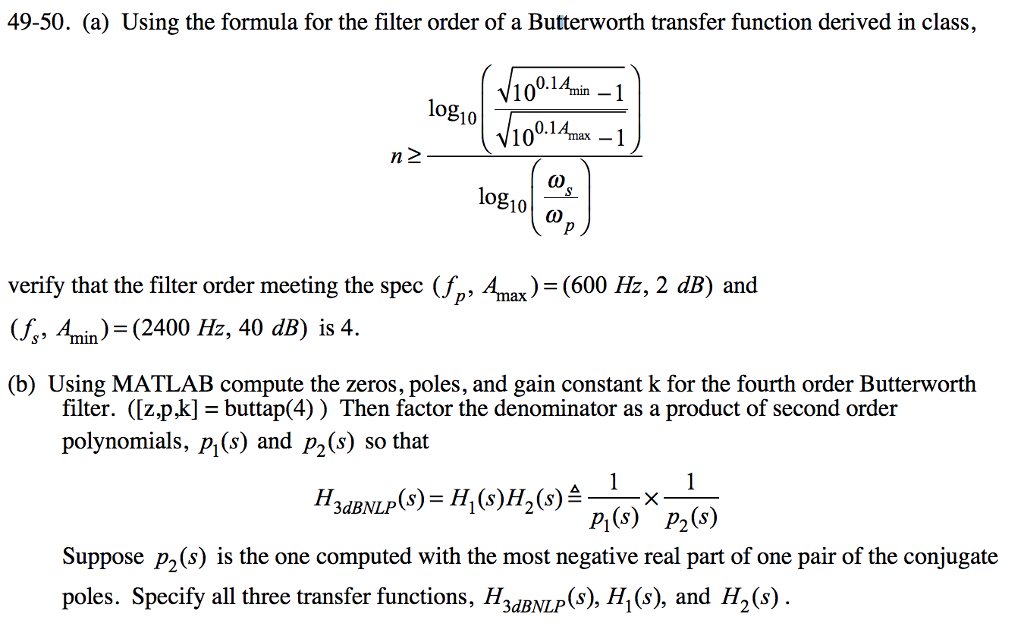 Solved 49-50. (a) Using the formula for the filter order of | Chegg.com