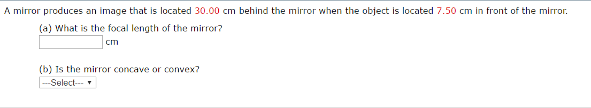 Solved A mirror produces an image that is located 30.00 cm | Chegg.com