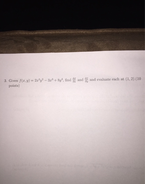 solved-3-given-f-x-y-2x-3-y-2-3x-3-8y-4-find-and-chegg