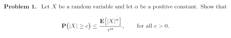 Solved Let X be a random variable and let α be a positive | Chegg.com