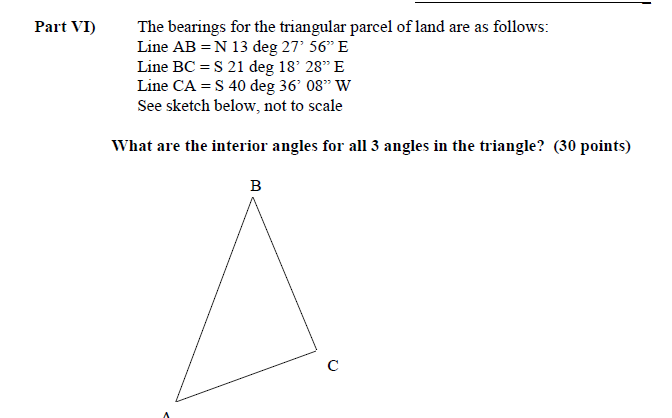 Solved The Bearings For The Triangular Parcel Of Land Are As | Chegg.com