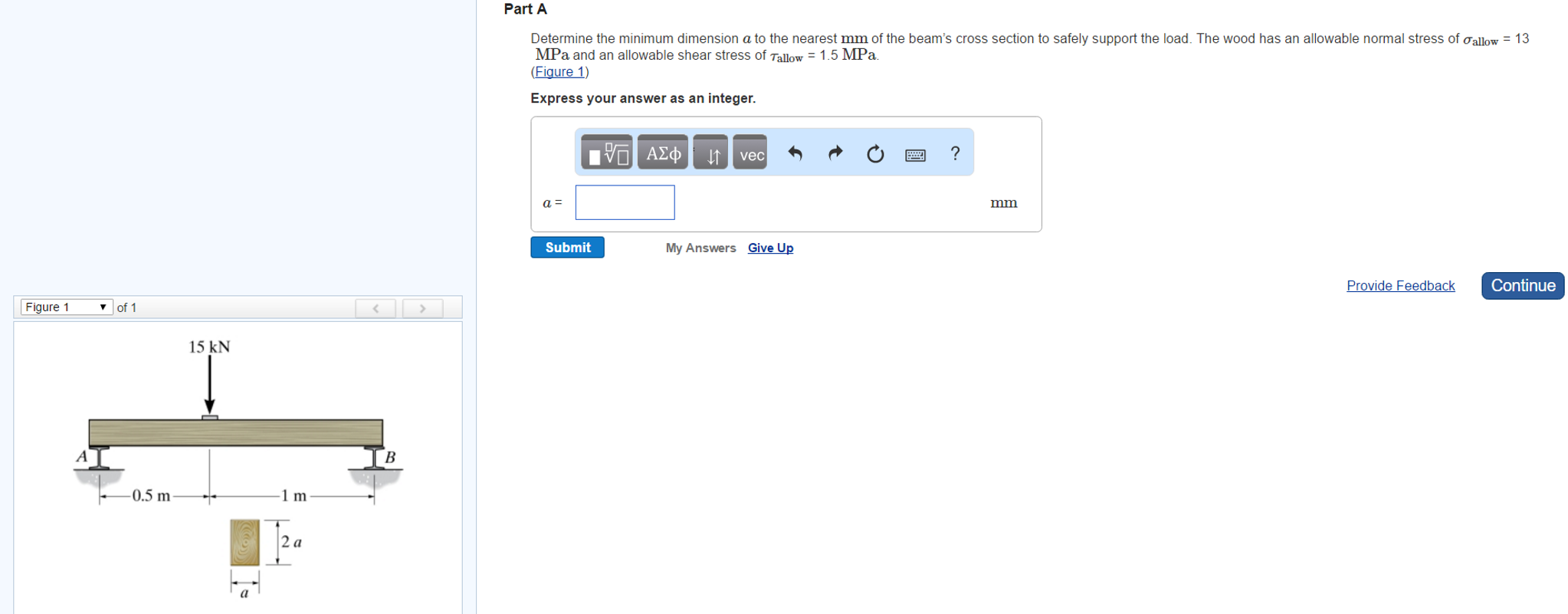 Solved Determine the minimum dimension a to the nearest mm | Chegg.com