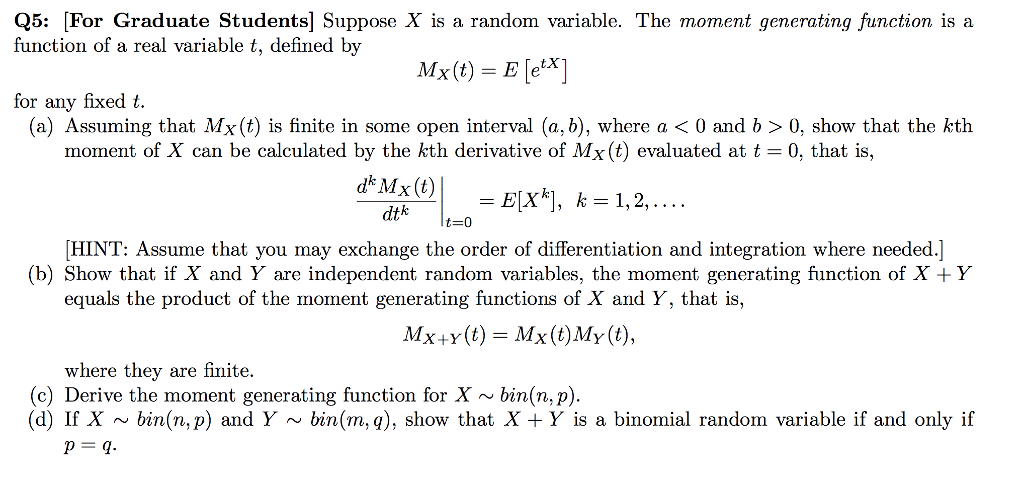 Solved Q5: [For Graduate Students] Suppose X is a random | Chegg.com