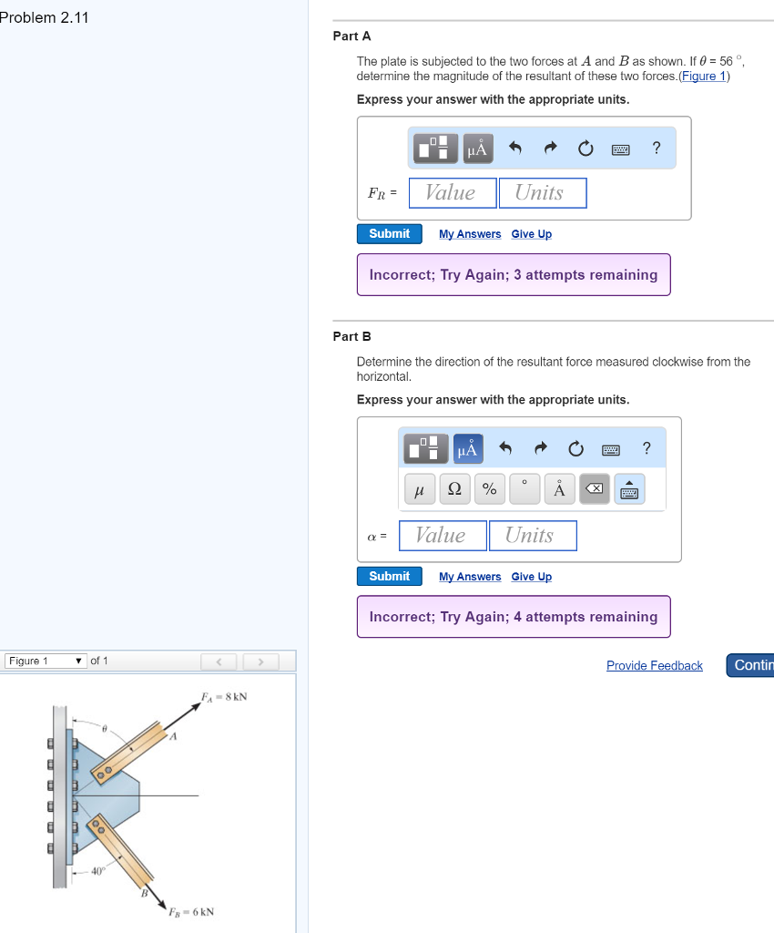 Solved Part A The plate is subjected to the two forces at A | Chegg.com