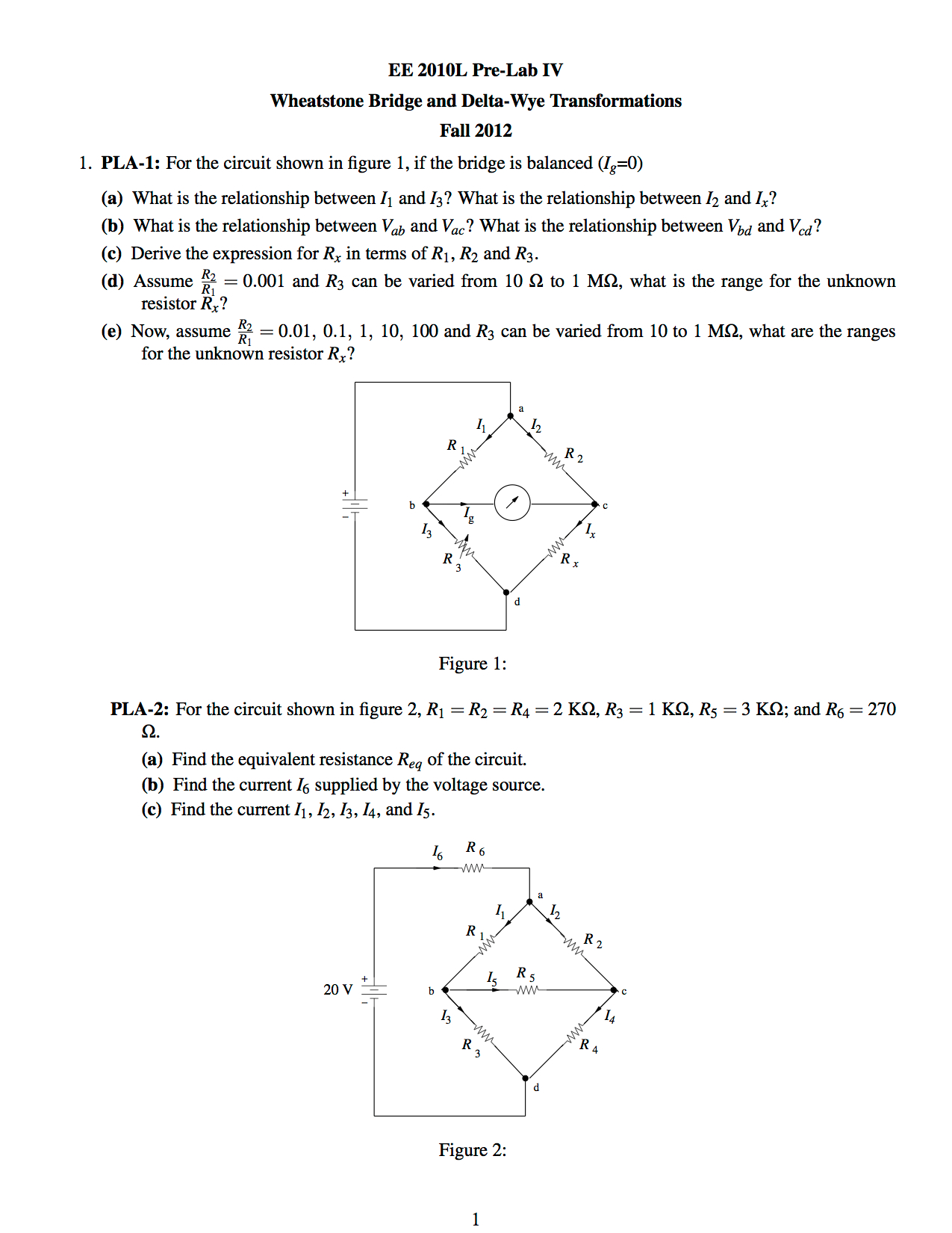 Solved For the circuit shown in figure 1, if the bridge is | Chegg.com