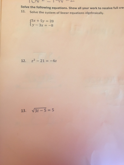 Solved Solve The System Of Linear Equations Algebraically