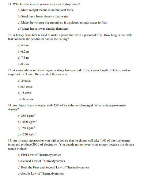 Solved 11. Which is the correct reason why a steel ship | Chegg.com