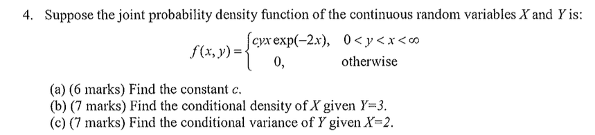 Solved 4. Suppose the joint probability density function of | Chegg.com