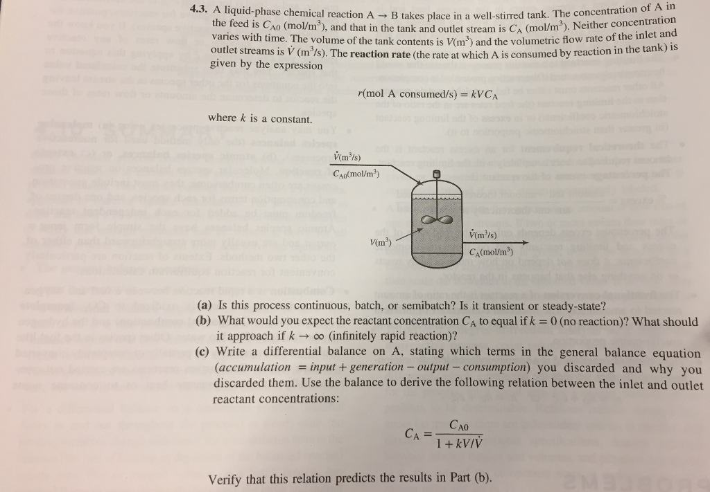 Solved liquid-phase chemical reaction A -+ B takes Dlace in | Chegg.com