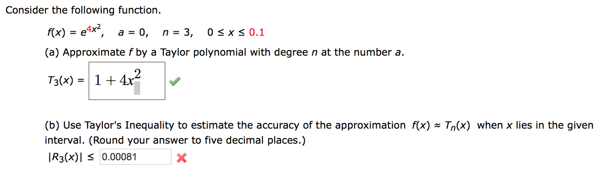 Solved Consider The Following Function F X E 4x 2 A