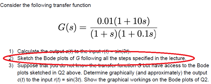 Solved Consider the following transfer function 0.01(1+10s) | Chegg.com