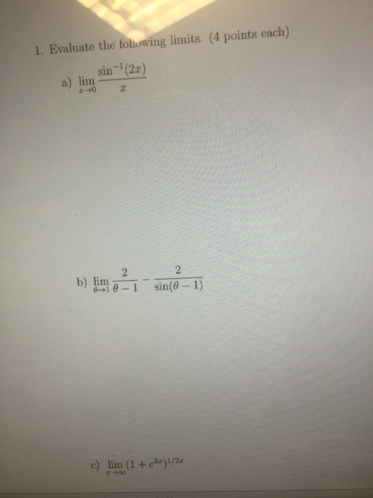 Solved Evaluate The Following Limits. Lim_x Rightarrow 0 | Chegg.com