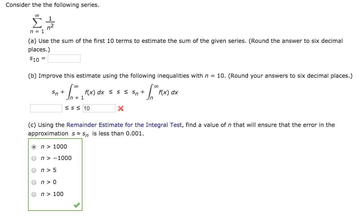 Solved Consider The The Following Series Infinity Sigma N