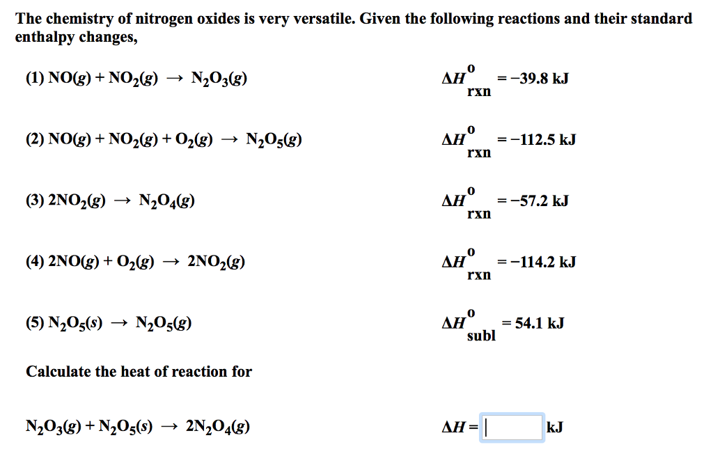 Solved The chemistry of nitrogen oxides is very versatile.