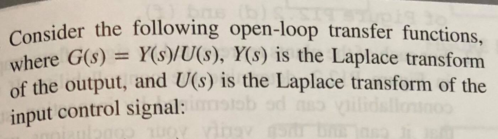 Solved onsider the following open-loop transfer functions | Chegg.com