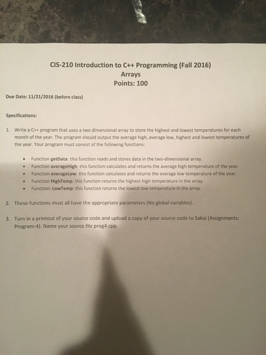 Solved Specifications: Write a C++ program that uses a two | Chegg.com