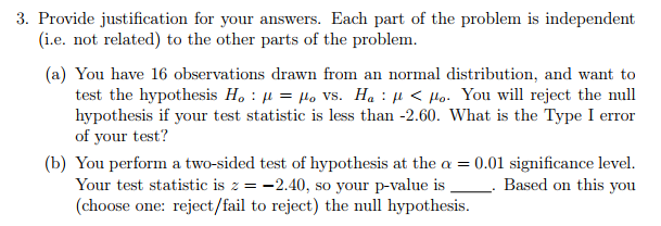 Solved 3. Provide justification for your answers. Each part | Chegg.com