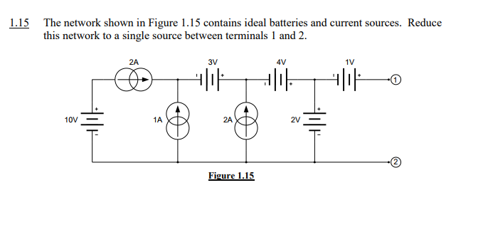 Solved 1. 15 The network shown in Figure 1.15 contains ideal | Chegg.com