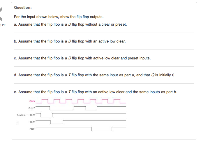 For the input shown below, show the flip flop | Chegg.com