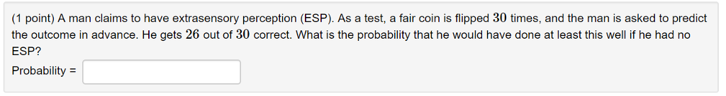 solved-1-point-a-man-claims-to-have-extrasensory-chegg