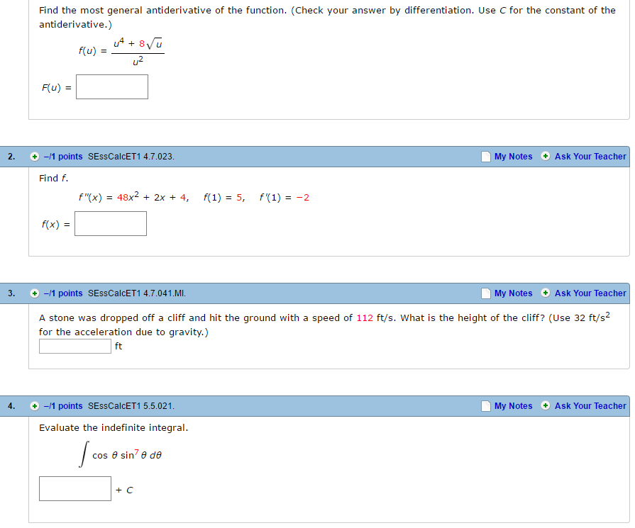 Solved Find The Most General Antiderivative Of The Function