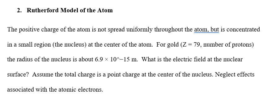 rutherford showed that the positive charge of an atom is found