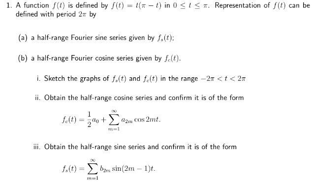 solved-1-a-function-f-t-is-defined-by-f-t-t-pi-t-in-0-chegg