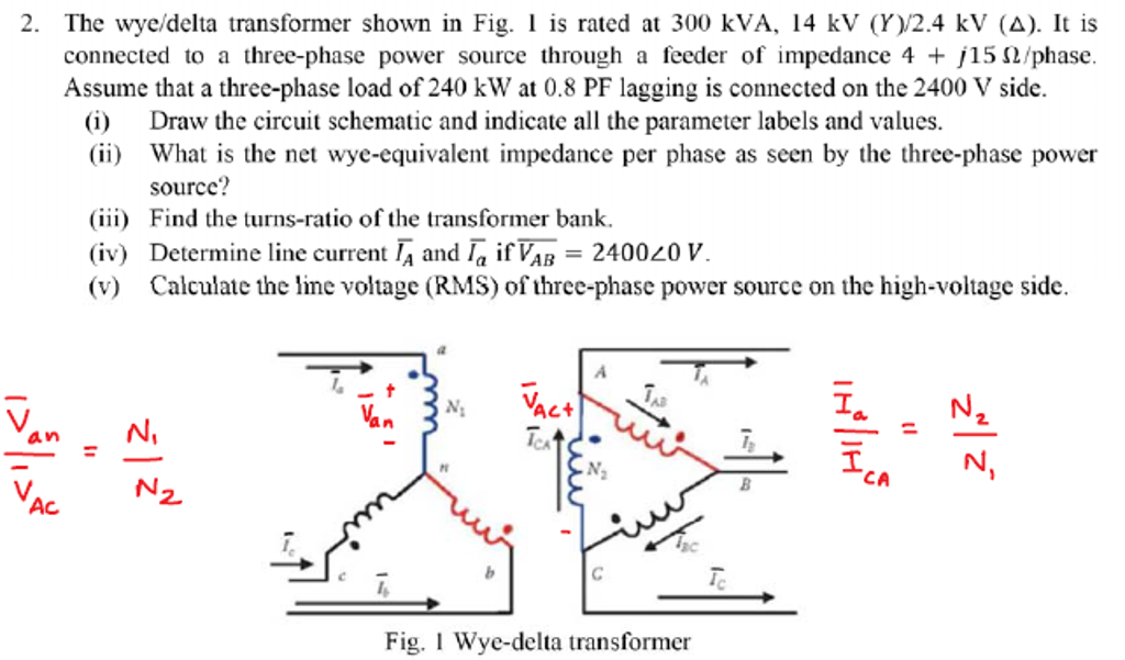 solved-the-wye-delta-transformer-shown-in-fig-1-is-rated-at-chegg