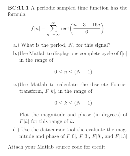 Solved A periodic sampled time function has the formula | Chegg.com